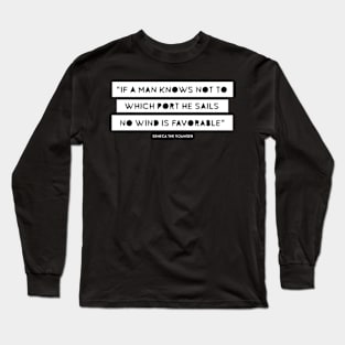 Stoic Quote from Seneca Long Sleeve T-Shirt